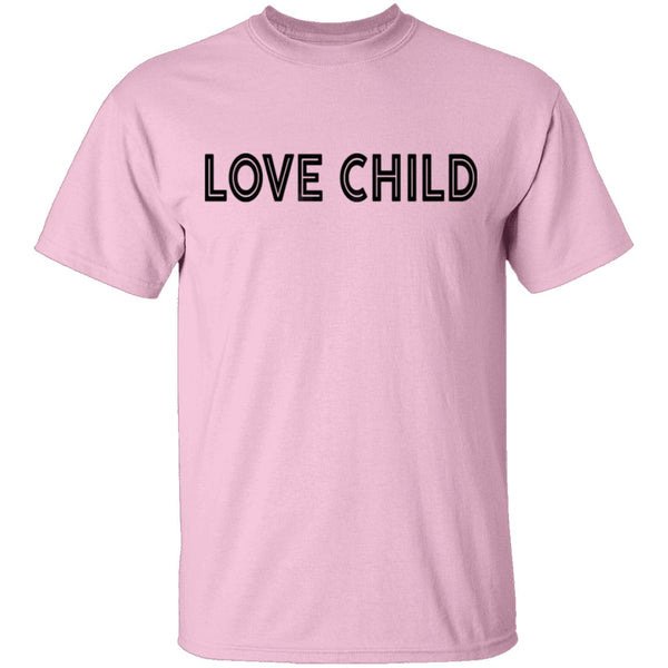 Love Child T-Shirt CustomCat