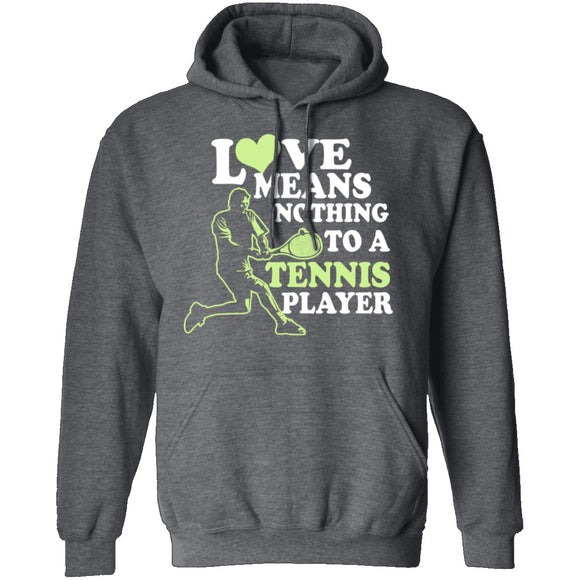 Love Means Nothing T-Shirt CustomCat