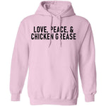 Love Peace and Chicken Grease T-Shirt CustomCat