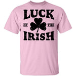 Luck Of The Irish T-Shirt CustomCat