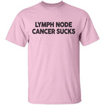 Lymph Node Cancer Sucks T-Shirt CustomCat