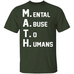 M.A.T.H. T-Shirt CustomCat