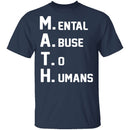 M.A.T.H. T-Shirt CustomCat
