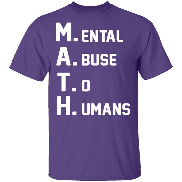 M.A.T.H. T-Shirt CustomCat