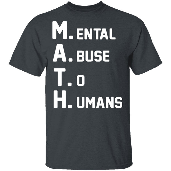 M.A.T.H. T-Shirt CustomCat
