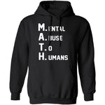 M.A.T.H. T-Shirt CustomCat