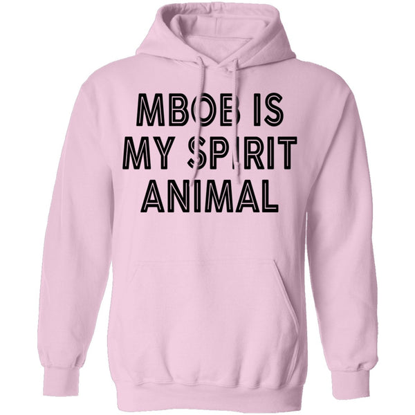 MBOB Is My Spirit Animal T-Shirt CustomCat