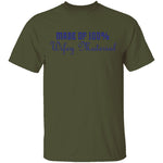 Made Of 100' Wifely Material T-Shirt CustomCat