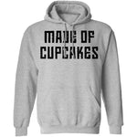 Made Of Cupcakes T-Shirt CustomCat