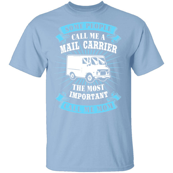 Mail Carrier Mom T-Shirt CustomCat
