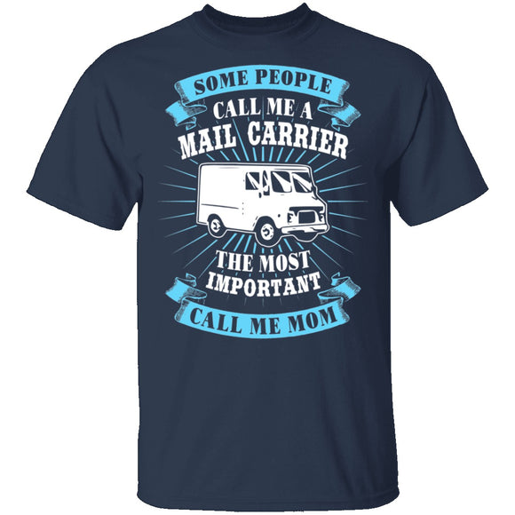 Mail Carrier Mom T-Shirt CustomCat