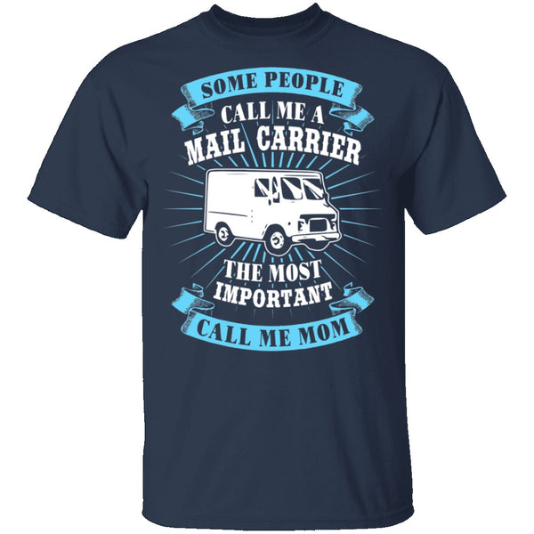 Mail Carrier Mom T-Shirt CustomCat