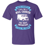 Mail Carrier Mom T-Shirt CustomCat