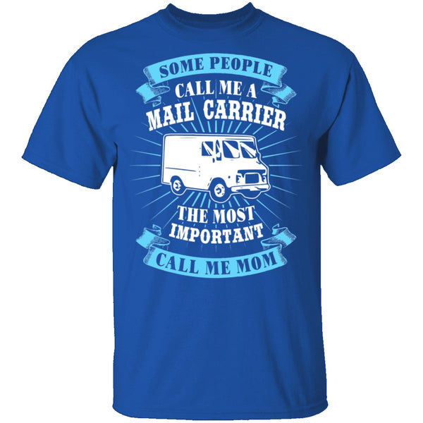 Mail Carrier Mom T-Shirt CustomCat
