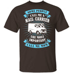 Mail Carrier Mom T-Shirt CustomCat