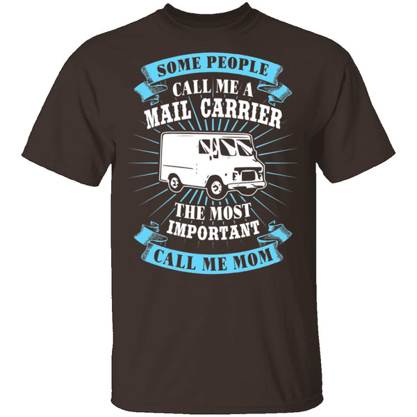 Mail Carrier Mom T-Shirt CustomCat