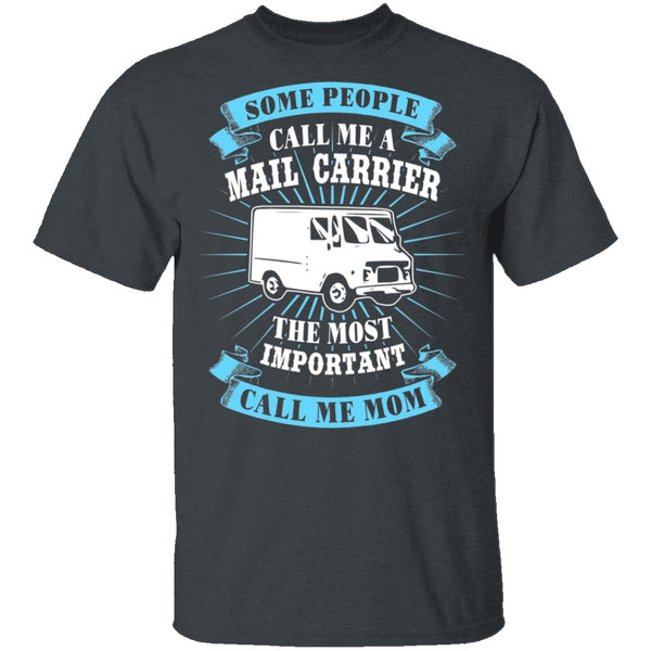 Mail Carrier Mom T-Shirt CustomCat