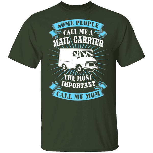 Mail Carrier Mom T-Shirt CustomCat