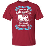 Mail Carrier Mom T-Shirt CustomCat