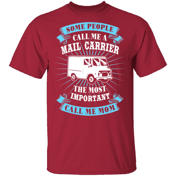 Mail Carrier Mom T-Shirt CustomCat