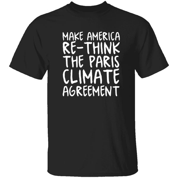 Make America Re-Think Again T-Shirt CustomCat