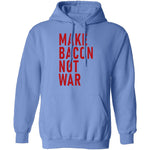 Make Bacon Not war T-Shirt CustomCat