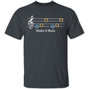 Make It Rain T-Shirt CustomCat