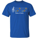 Make It Rain T-Shirt CustomCat
