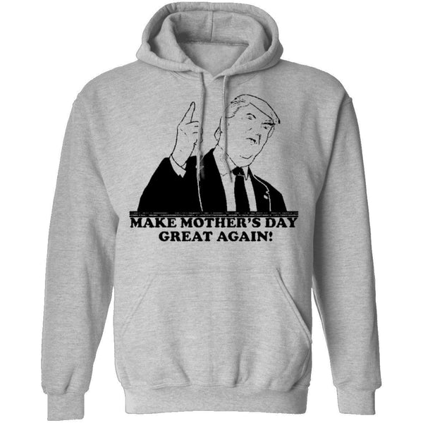 Make Mother's Day Great Again T-Shirt CustomCat