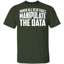 Manipulate the Data T-Shirt