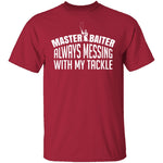 Master Baiter T-Shirt CustomCat