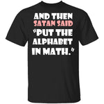 Math Alphabet T-Shirt CustomCat