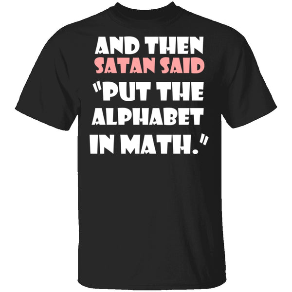 Math Alphabet T-Shirt CustomCat