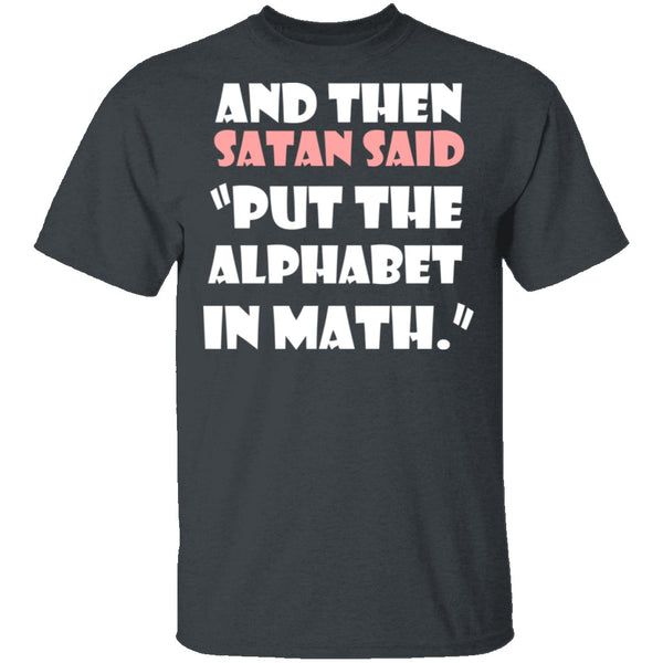 Math Alphabet T-Shirt CustomCat