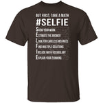 Math Selfie T-Shirt CustomCat