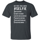Math Selfie T-Shirt CustomCat