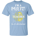 Math Teacher T-Shirt CustomCat