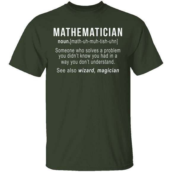 Mathematician Definition T-Shirt CustomCat