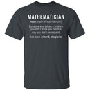 Mathematician Definition T-Shirt CustomCat