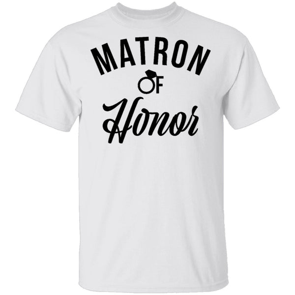 Matron Of Honor T-Shirt CustomCat