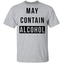 May Contain Alcohol T-Shirt