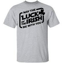 May The Luck Of The Irish Be With You T-Shirt