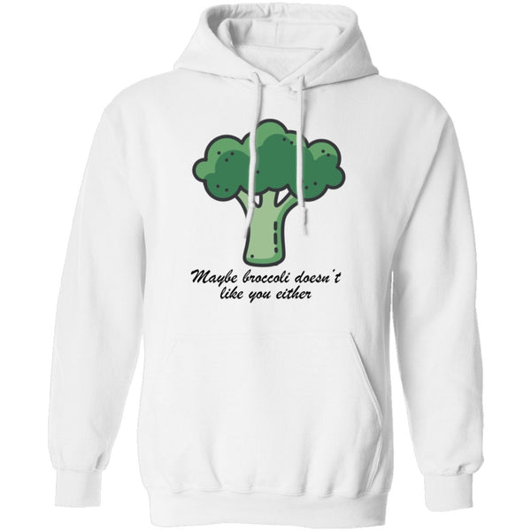 Maybe Broccoli Doesn't Like You Either T-Shirt CustomCat