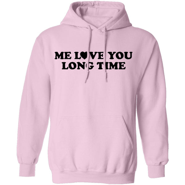 Me Love You Long Time T-Shirt CustomCat