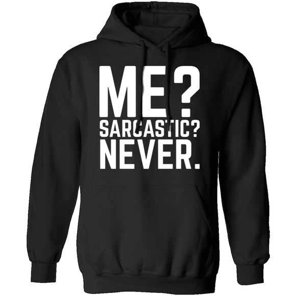 Me Sarcastic Never T-Shirt CustomCat