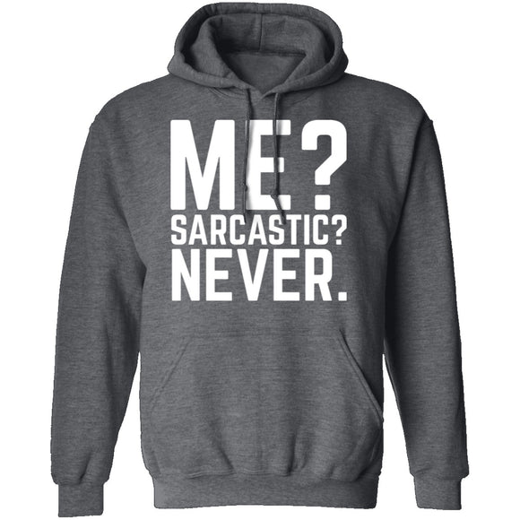 Me Sarcastic Never T-Shirt CustomCat