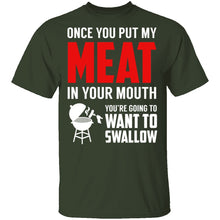 Meat In Your Mouth T-Shirt