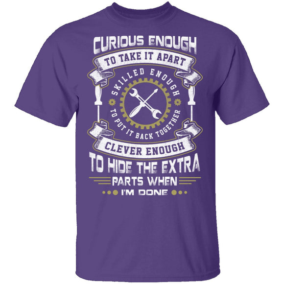 Mechanic Curious Enough T-Shirt CustomCat