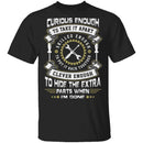 Mechanic Curious Enough T-Shirt CustomCat