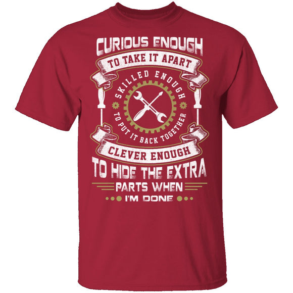 Mechanic Curious Enough T-Shirt CustomCat